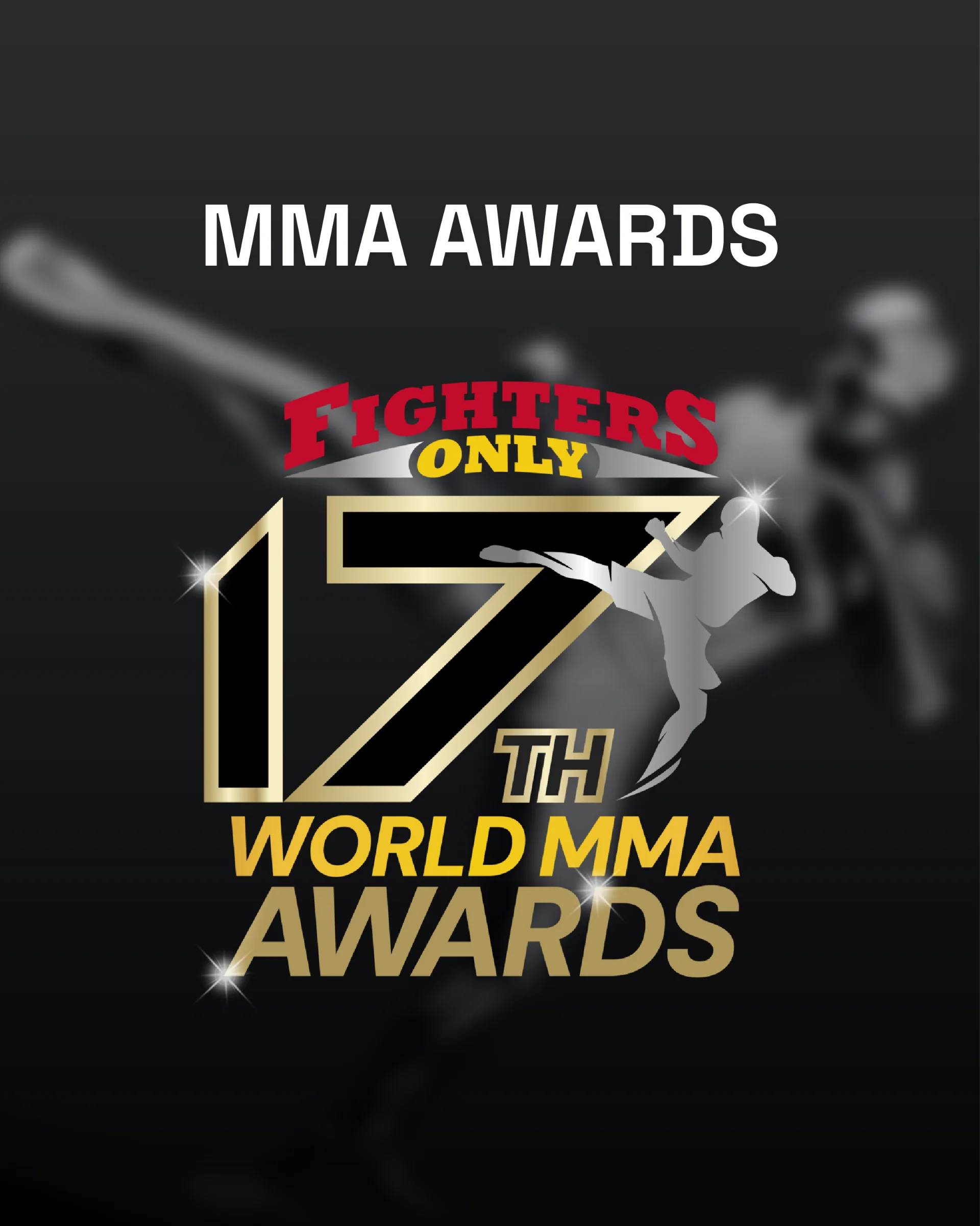 17th World MMA Awards — Fighters Only Global Clip Campaign